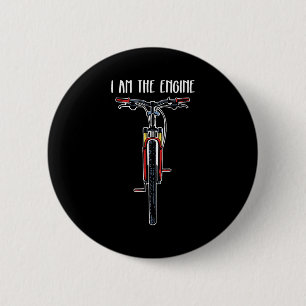 Funny Bicycle I Am The Engine  6 Cm Round Badge
