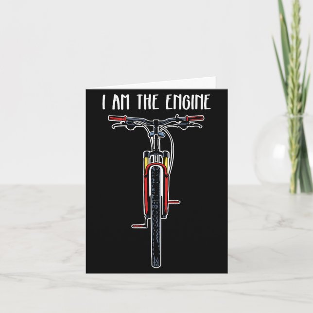 Funny Bicycle I Am The Engine  Card (Front)