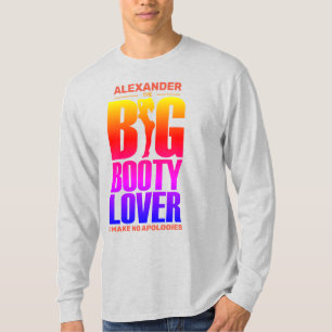 FUNNY Big Booty Lover Gradient Text  T-Shirt