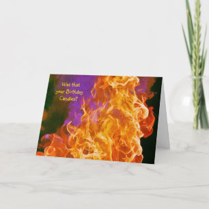 Funny Big Fire Flames Birthday Card Getting Old