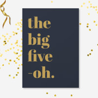Funny Big Five-Oh Birthday Navy Blue Gold
