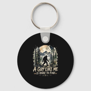 Funny big foot a guy like is hard to find key ring