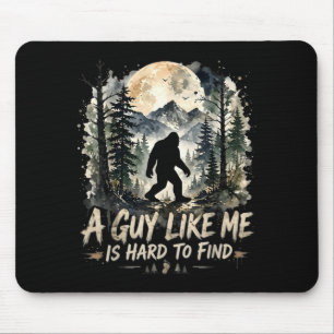 Funny big foot a guy like is hard to find mouse mat