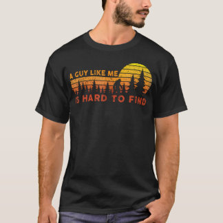 Funny Big Foot A Guy Like Me Is Hard To T-Shirt