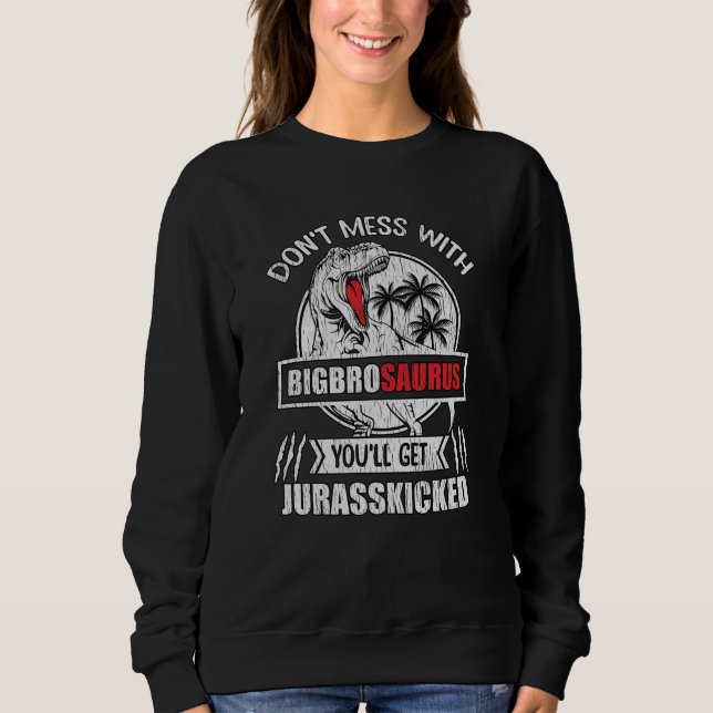 Funny BigBroSaurus Dinosaur Big Brother Gift Sweatshirt (Front)