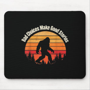 Funny Bigfoot Bad Choices Make Good Stories Retro  Mouse Mat