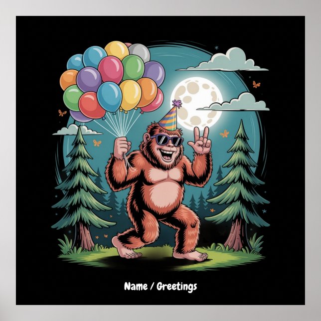Funny Bigfoot Birthday Party Bash Balloons Poster (Front)