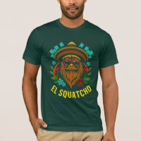 Funny Bigfoot Cinco de Mayo Fiesta EL SQUATCHO