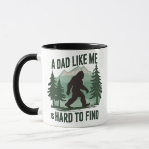Funny Bigfoot Dad A Dad Like Me Is Hard To Find Mug
