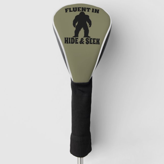 Funny Bigfoot - Fluent in Hide and Seek Golf Head Cover (Front)