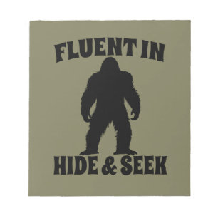 Funny Bigfoot - Fluent in Hide and Seek Notepad