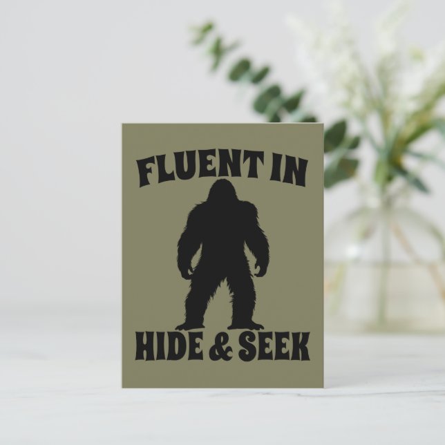 Funny Bigfoot - Fluent in Hide and Seek Postcard (Standing Front)