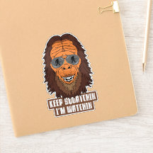 Funny Bigfoot Gone Squatchin Quote