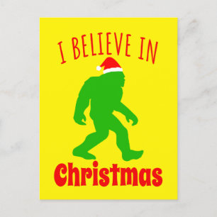 Funny Bigfoot I Believe In Christmas       Announcement Postcard