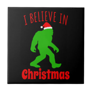 Funny Bigfoot I Believe In Christmas       Tile