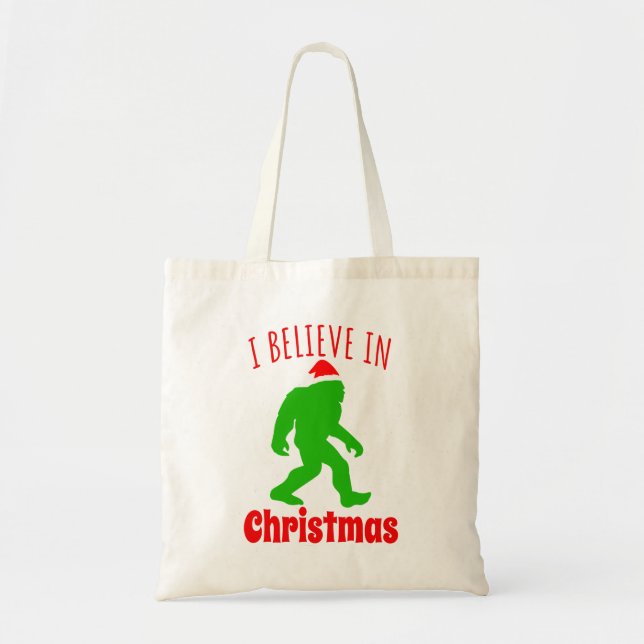 Funny Bigfoot I Believe In Christmas    Tote Bag (Front)