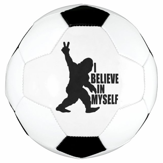 Funny Bigfoot-I Believe in Myself   Football (Front)