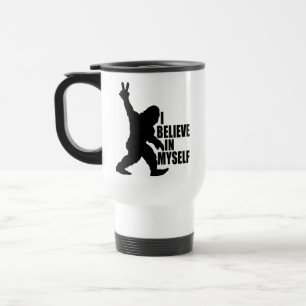 Funny Bigfoot-I Believe in Myself Travel Mug