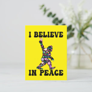 Funny Bigfoot I Believe In Peace Postcard