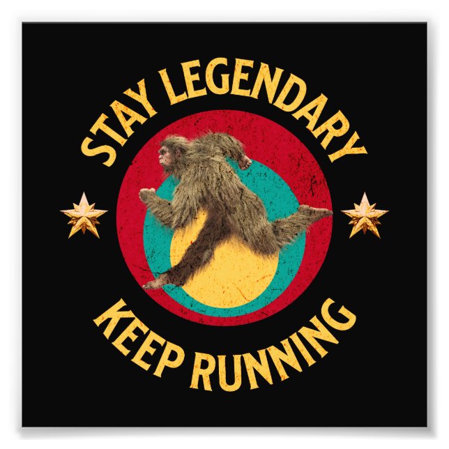 Funny Bigfoot Running Motivation Photo Print (Front)