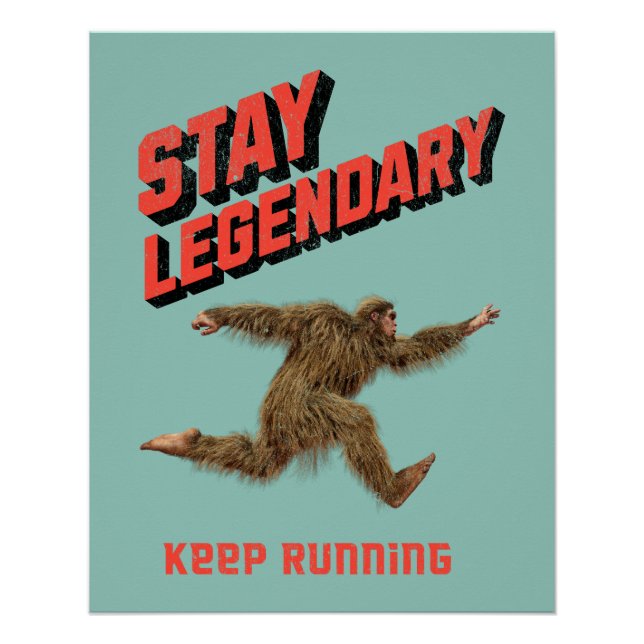 Funny Bigfoot Running Motivation Poster (Front)
