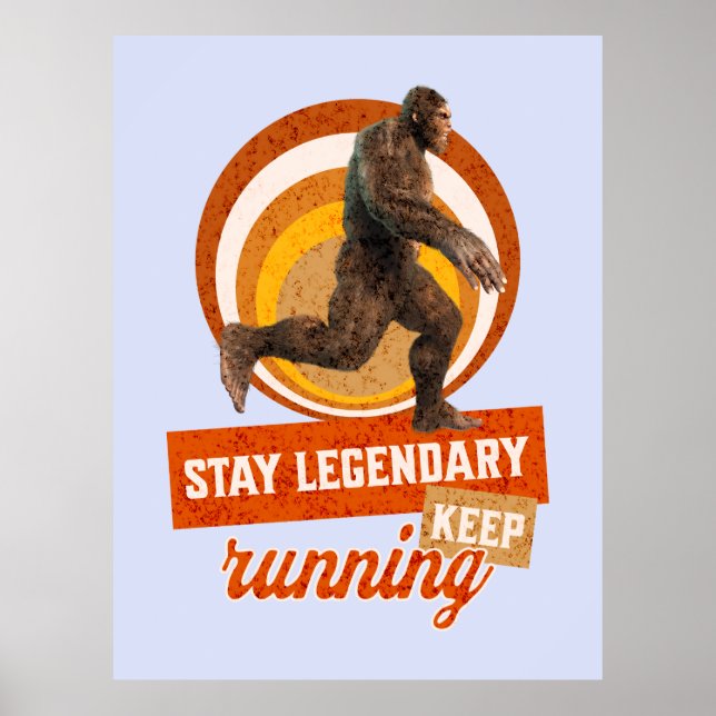 Funny Bigfoot Running Motivation Poster (Front)