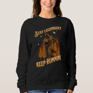 Funny Bigfoot Running Motivation Sweatshirt