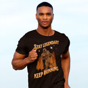 Funny Bigfoot Running Motivation T-Shirt