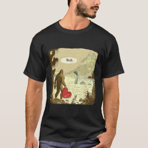 Funny Bigfoot Sasquatch Loch Ness Monster Funny He T-Shirt