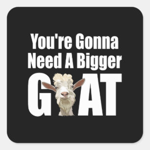 Funny Bigger Goat on Black Background Square Sticker
