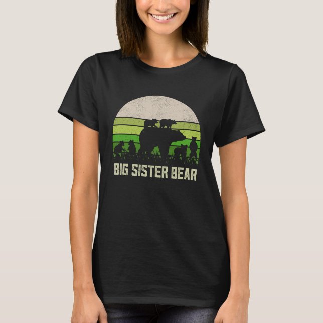 Funny Biggest Sister  6 Cub Kids Sis Big Sister Be T-Shirt (Front)