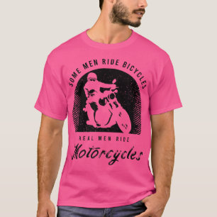 Funny Biker Saying For A Lover Of Motorcycle 611 T-Shirt