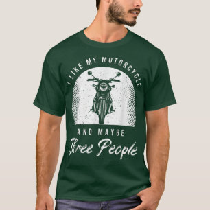 Funny Biker Saying For A Lover Of Motorcycle  T-Shirt