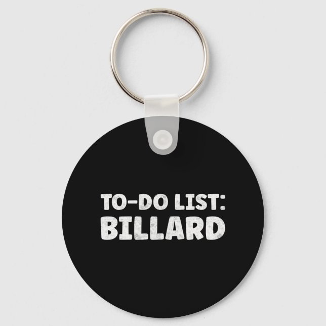Funny Billard Lover Quotes Indoor Pool &amp; Billi Key Ring (Front)