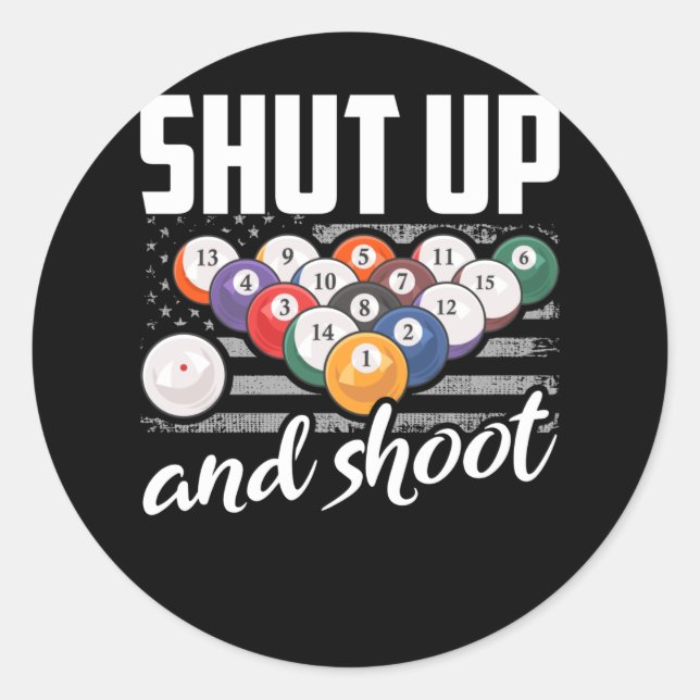 Funny Billard Player Quote Billiard Sarcastic Classic Round Sticker (Front)