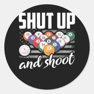 Funny Billard Player Quote Billiard Sarcastic Classic Round Sticker