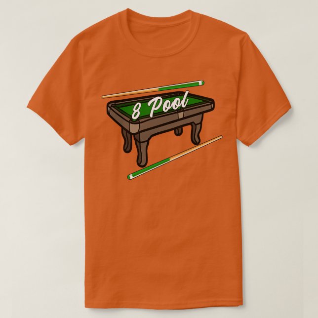 Funny Billiard 8 Ball Pool Billiard Player    T-Shirt (Design Front)