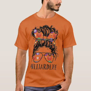 Funny Billiard Life for Pool Players League Womens T-Shirt