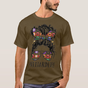 Funny Billiard Life for Pool Players League Womens T-Shirt