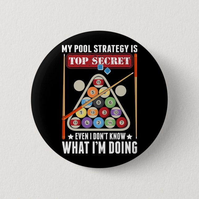 Funny Billiard Strategy Cue Snooker Pool Player 6 Cm Round Badge (Front)