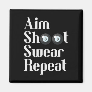Funny Billiards 8-ball Pool Player Aim Shoot Swear Magnet