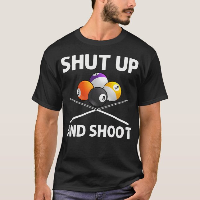 Funny Billiards Art For Billiard Lover Pool Player T-Shirt (Front)