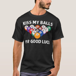 Funny Billiards Art For Boys Billiard Lover Pool T-Shirt