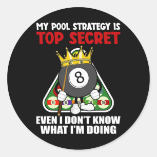 Funny Billiards Art For Men Women Billiards Pool P Classic Round Sticker