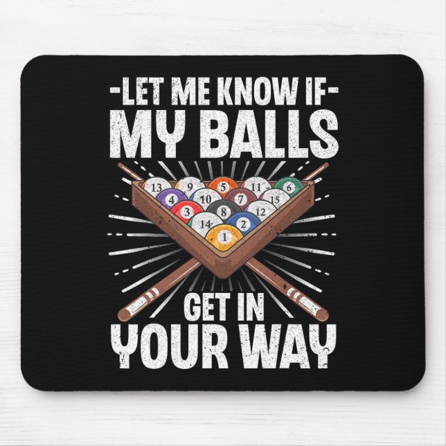 Funny Billiards Design For Men Women Billiard Pool Mouse Mat (Front)