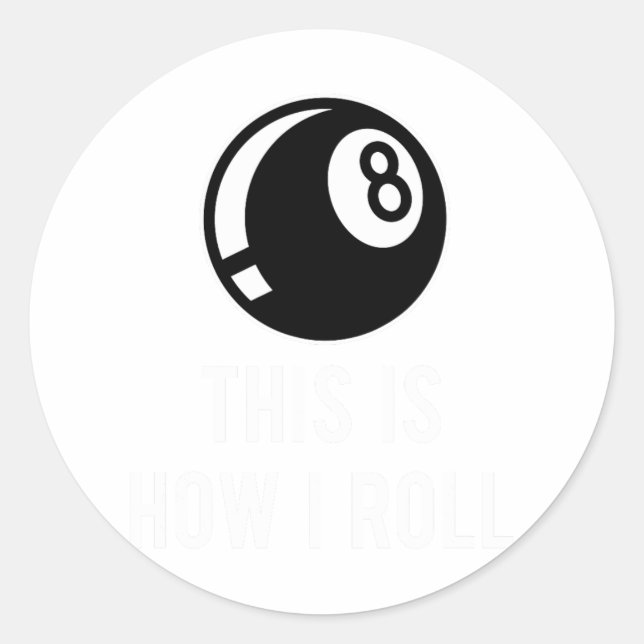 Funny Billiards Design For Pool Players Retro 8 Ll Classic Round Sticker (Front)