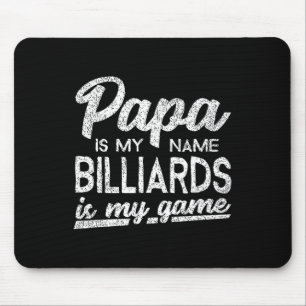 Funny Billiards Papa Gift  Mouse Mat