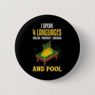 Funny Billiards Shirt Joke Sarcastic Billard Pool 6 Cm Round Badge