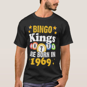Funny Bingo 55th Birthday Bingo Kings Are Born in  T-Shirt