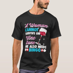 Funny Bingo And Wine Bingo Women T-Shirt